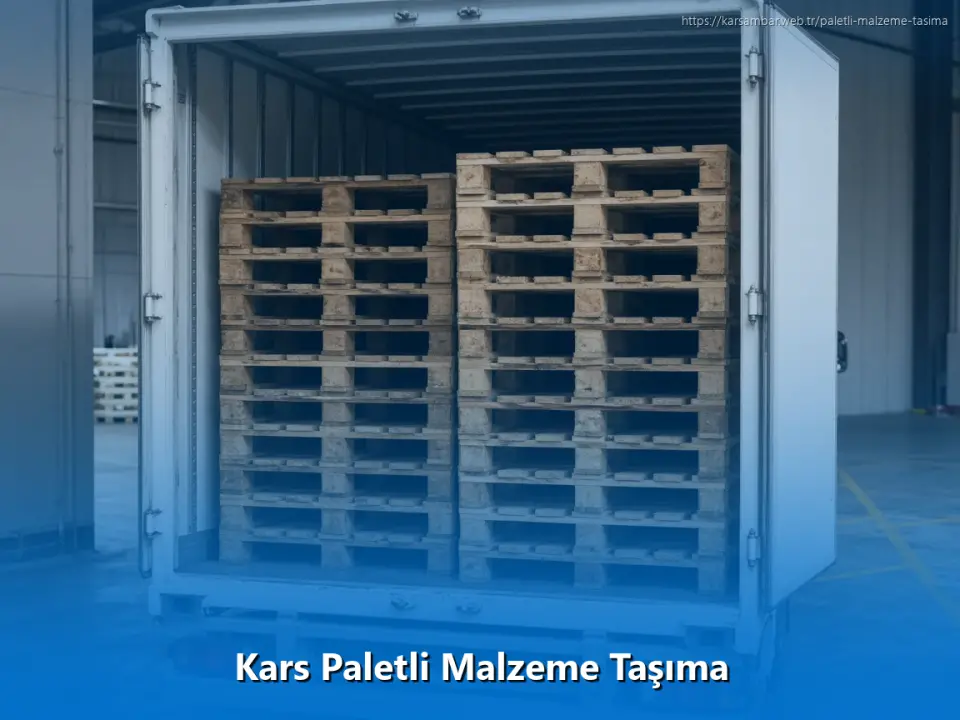Kars Paletli Malzeme Taşıma